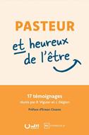 Pasteur et heureux de l'être