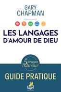 Les langages d'amour de Dieu