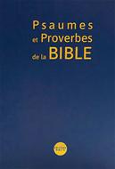 Psaumes et Proverbes de la Bible