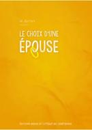 Le choix d'une épouse