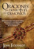 Oraciones que Derrotan a los Demonios (Rústica) [Bolsilibro]