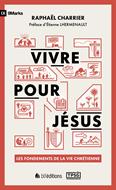 Vivre pour Jésus