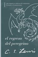 El Regreso del Peregrino (Tapa Rústica)