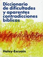 Diccionario de Dificultades y Aparentes Contradicciones Bíblicas (Tapa Rústica)