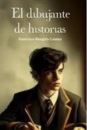El Dibujante de Historias (Tapa Rústica)