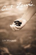 Los Milagros (Tapa Rústica)