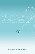 Viaje de una Madre (Tapa Rústica)