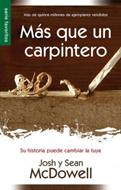 Más que un Carpintero (Tapa Rústica) [Libro Bolsillo]