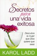 Secretos Para Una Vida Exitosa (Tapa Rústica)