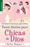 Pasos Diarios Para Chicas de Dios (Tapa Rústica) [Libro Bolsillo]
