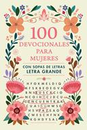 100 Devocionales Para Mujeres con Sopas de Letras (Tapa Rústica)