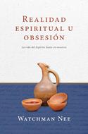 Realidad Espiritual u Obsesión (Tapa Rústica)