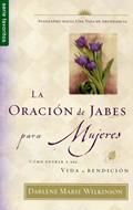La Oración de Jabes Para Mujeres