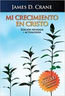Mi Crecimiento en Cristo (Tapa Rústica) [Libro]