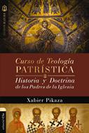 Curso De Teología Patrística (Tapa Rústica)