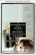 Transformación de la Niña en Mujer (Tapa Rústica) [Libro]