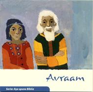 Avraam (Seria: Aşa spune Biblia)