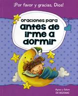 Oraciones Para Antes de Irme a Dormir (Tapa Rústica)