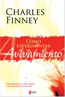 Cómo Experimentar Un Avivamiento (Tapa Rústica)