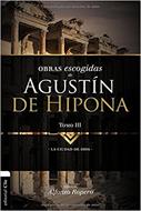 Obras Escogidas Agustín de Hipona Tomo 3 (Tapa Rústica) [Libro]