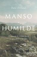 Manso y Humilde (Tapa Rústica)