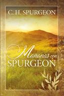 Mañanas con Spurgeon (Tapa Rústica)