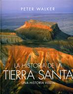 Historia de la Tierra Santa (Tapa Dura)