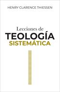 Lecciones de Teología Sistemática (Tapa Rústica)