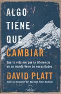 Algo Tiene que Cambiar (Tapa Rústica)