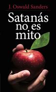Satanás No es Mito (Tapa Rústica)