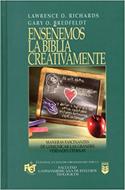 Enseñemos la Biblia Creativamente (Tapa Dura)