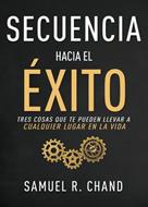 Secuencia Hacia el Éxito (Tapa Rústica)