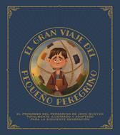 El Gran Viaje del Pequeño Peregrino (Tapa Dura)