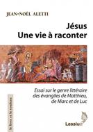 Jésus, une vie à raconter