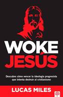 Woke Jesús (Tapa Rústica)