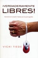 Verdaderamente Libre (Tapa Rústica) [Libro]