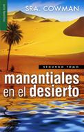 Manantiales en el Desierto Volumen 2