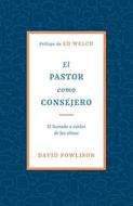 El Pastor Como Consejero (Tapa Rústica)