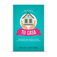 Mi Casa Tu Casa (Tapa Rústica)