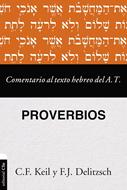 Comentario al Texto Hebreo - Proverbios (Tapa Rústica)