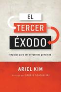 El Tercer Éxodo (Tapa Rústica)