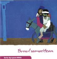 Bunul samaritean (Seria Așa spune Biblia)