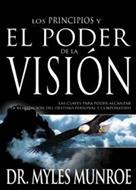 Los Principios y el Poder de la Visión (Rústica) [Libro]