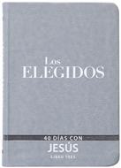 Los Elegidos - Libro 3 (Tapa Suave)