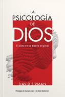 La Psicología de Dios (Tapa Rústica)
