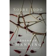 Sobre Todo (Tapa Rústica)