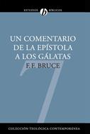 Un Comentario de la Epístola a los Gálatas (Tapa Rústica)