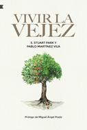 Vivir la Vejez (Tapa Rústica)