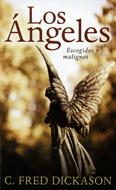 Los Angeles Escogidos y Malignos (Tapa Rústica) [Libro Bolsillo]