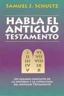 Habla el Antiguo Testamento (Tapa Rústica)